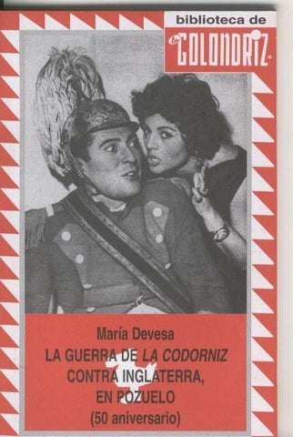 Biblioteca de la Golondriz volumen 51: La guerra de la Codorniz  