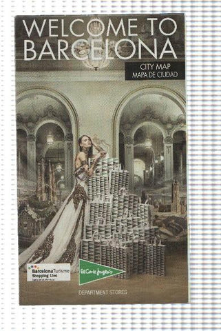 Mapa: de la Ciudad de Barcelona - Welcome to Barcelona. El Corte ingles Departatment Stores