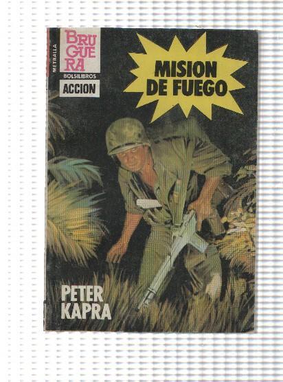 Bruguera: Coleccion Mertralla numero 185: Mision de fuego