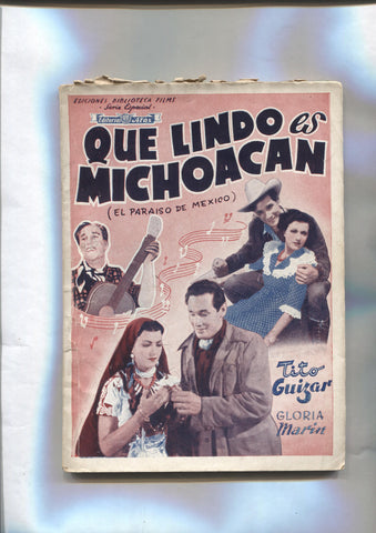 Novela Cine: Que lindo es Michoacan (el paraiso de mexico) (Tito Guizar, Gloria Marin)