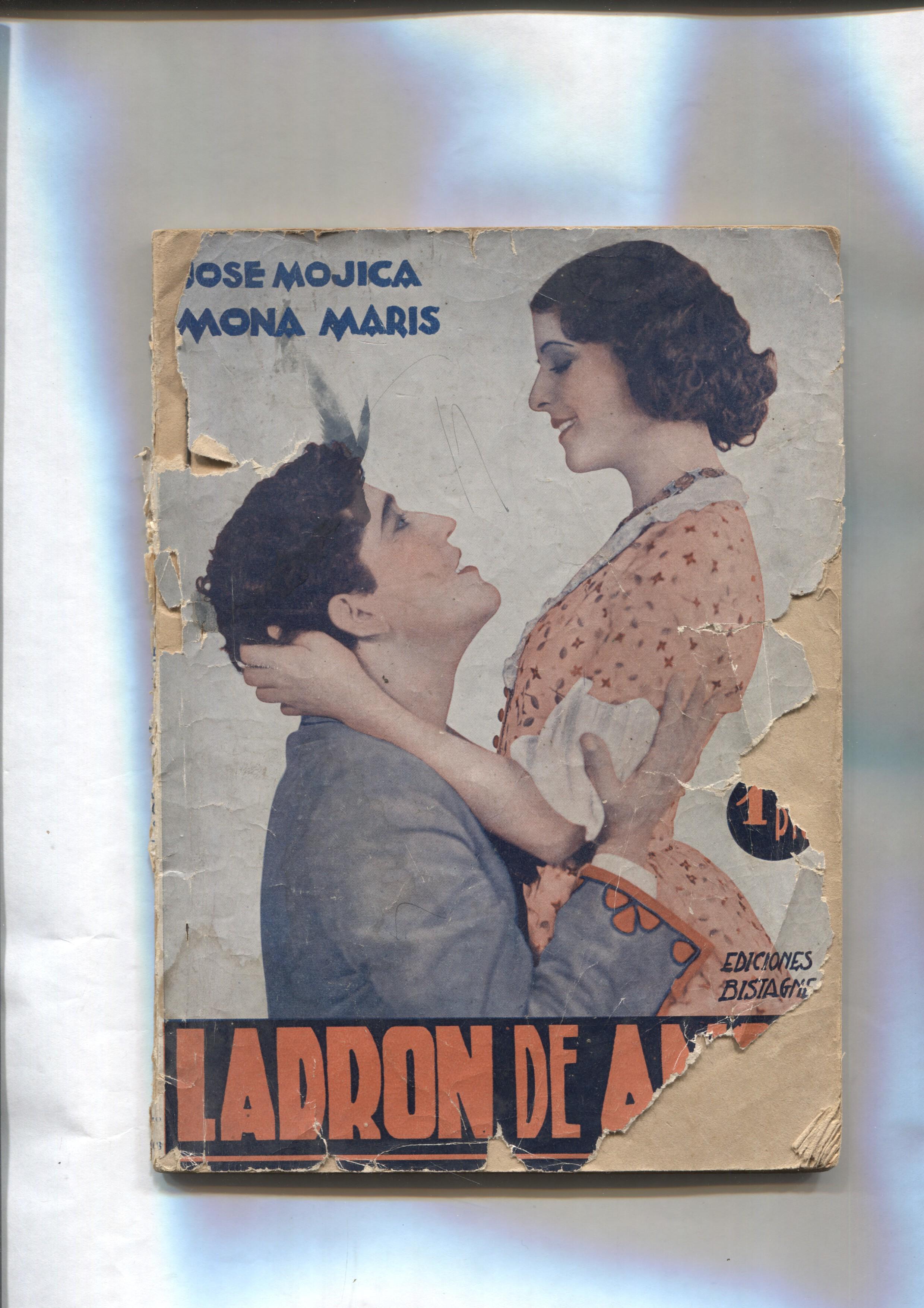 La novela semanal cinematografica: Ladron de amor (cubierta rota, falta trasera) (Jose Mojica, Mona Maris)