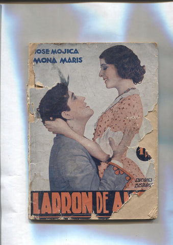 La novela semanal cinematografica: Ladron de amor (cubierta rota, falta trasera) (Jose Mojica, Mona Maris)