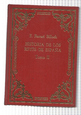 Historia de los Reyes de España, tomo II