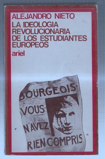 La ideologia revolucionaria de los estudiantes europeos