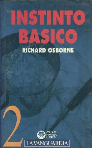 Cine para leer volumen 02: Instinto Basico