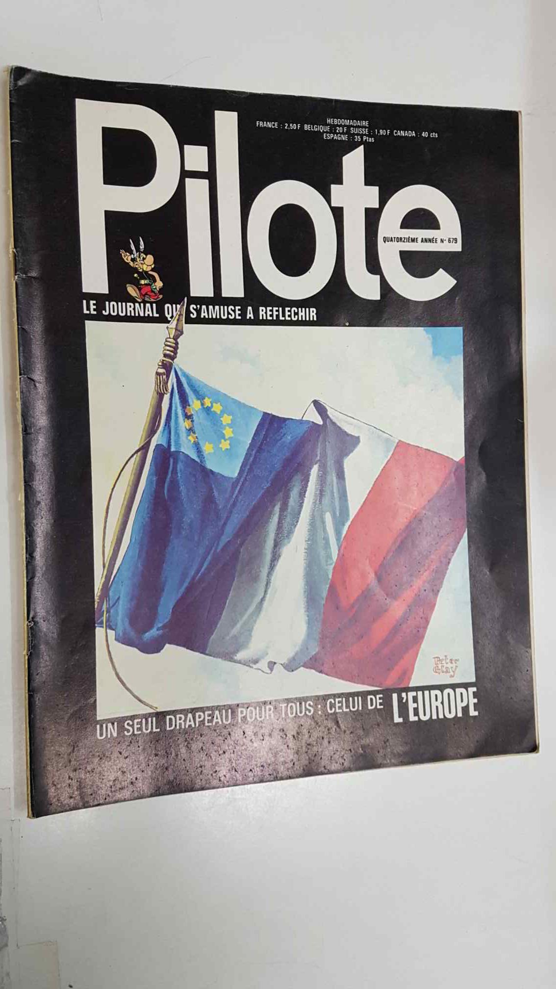 revista: Pilote num 679, quatorzieme annee. Un sel drapeau pour tous: Celui de Europe