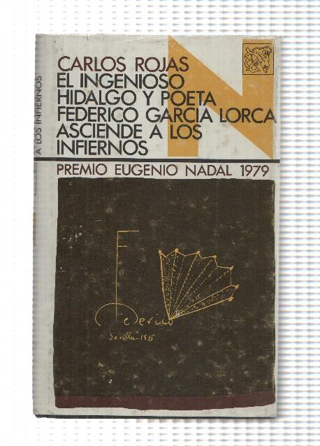 Ancora y Delfin numero 544: El ingenioso hidalgo y poeta Federico Garcia Lorca asciende a los infiernos