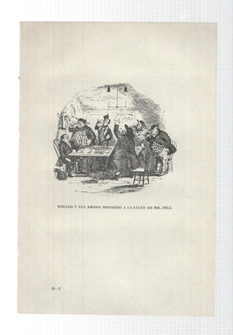 Lamina numero 19: Weller y sus amigos bebiendo a la salud de Mr. Pell  (ilustracion de Seymour y Phiz, obra Club Pickwick)