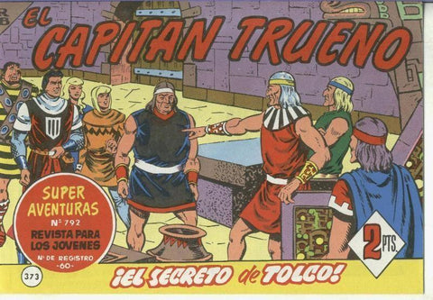Facsimil: El Capitan trueno numero 373: El secreto de Tolco