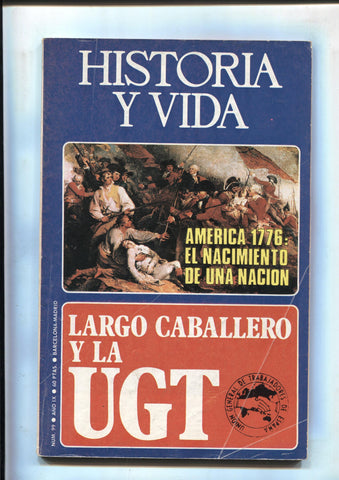 Historia y Vida numero 099: largo caballero y la UGT (numerado 2 en interior)