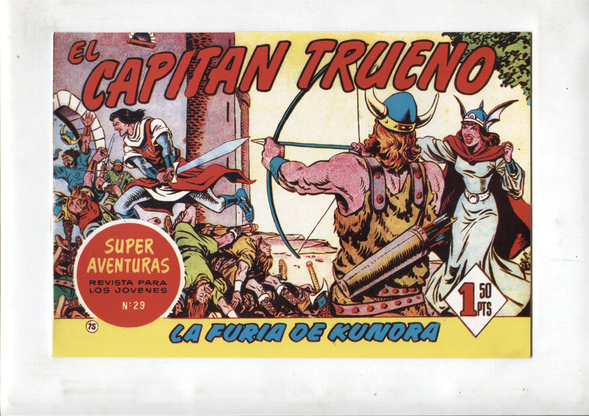 Facsimil editor desconocido de El Capitan Trueno numero 075: La furia de Kundra
