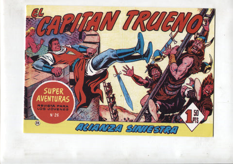 Facsimil editor desconocido de El Capitan Trueno numero 073: Alianza siniestra