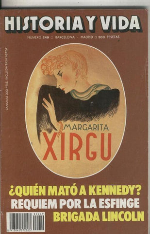 Historia y Vida revista numero 249: margarita Xirgu, Brigada Lincoln