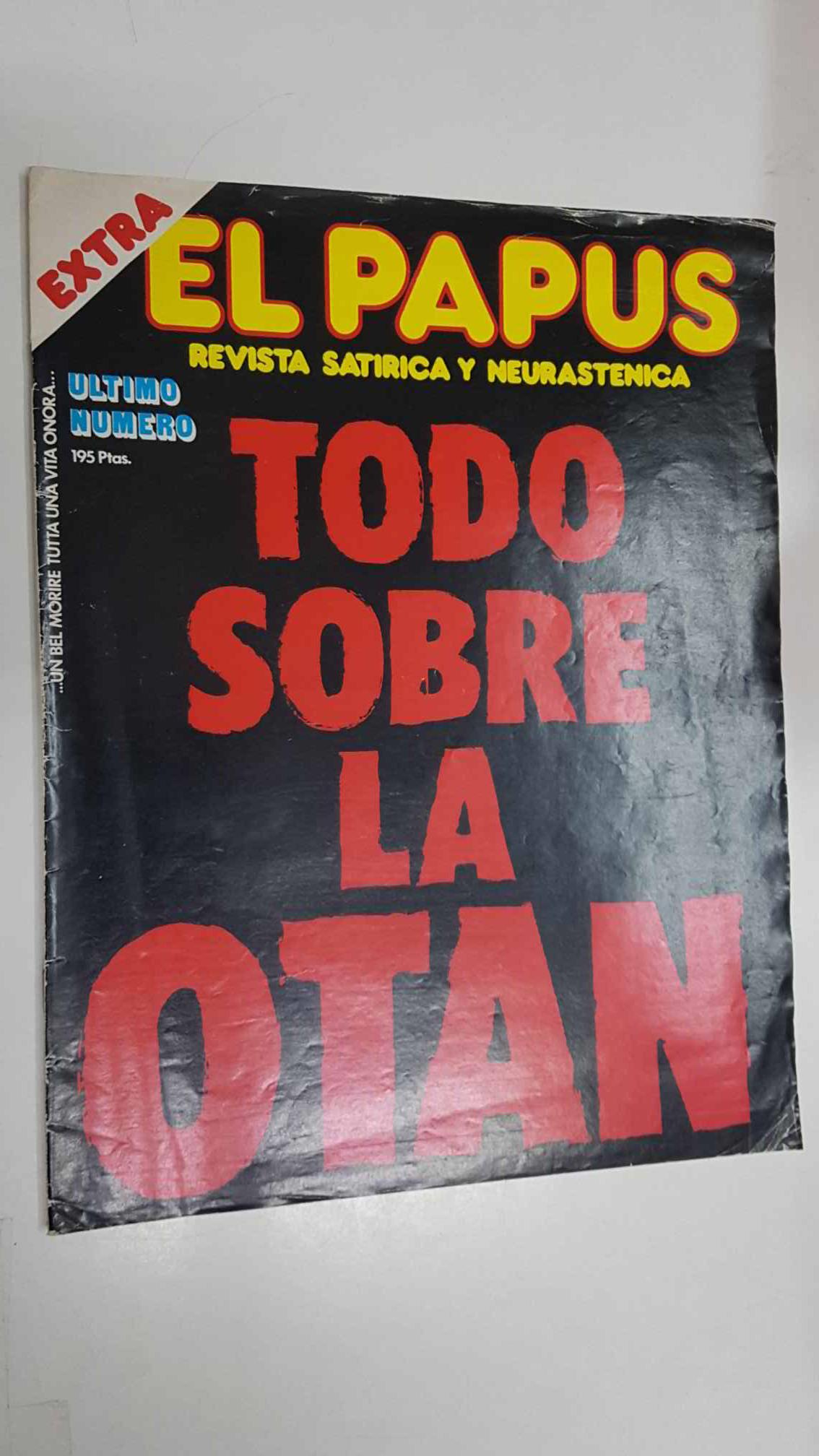 revista: El Papus. Extra, ultimo numero - Todo sobre la OTAN
