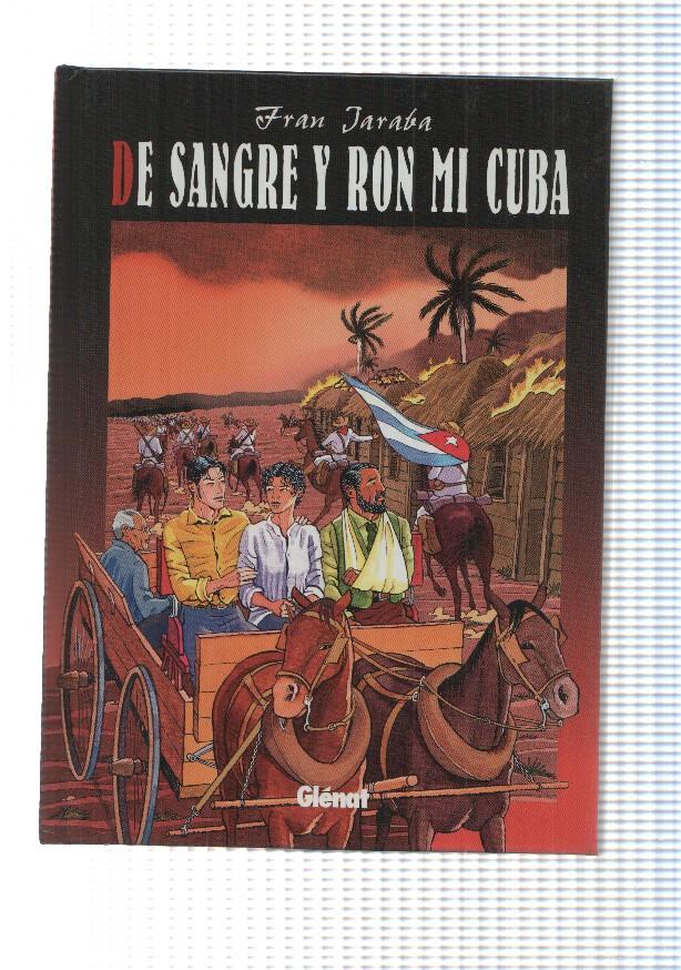Comic, Glenat: De Sangre y Ron mi Cuba por Fran Jaraba