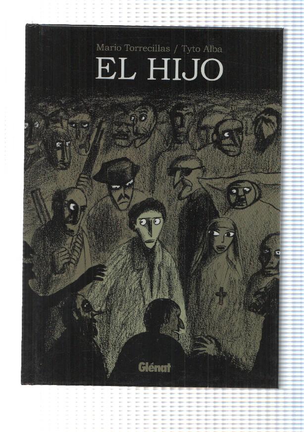 Comic, Glenat: El hijo. Mario Torrecillas-Tyto Alba