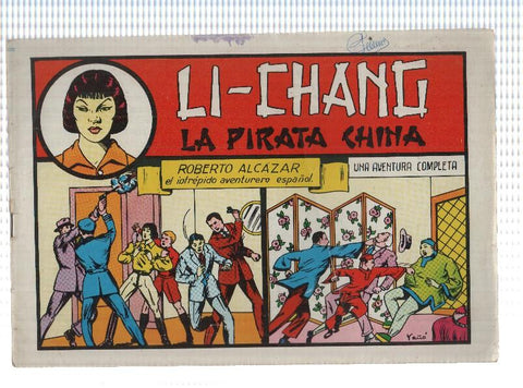 Valenciana: Roberto Alcazar dos en 1 numero 035: Li chang la pirata china, El rapto de Pedrin