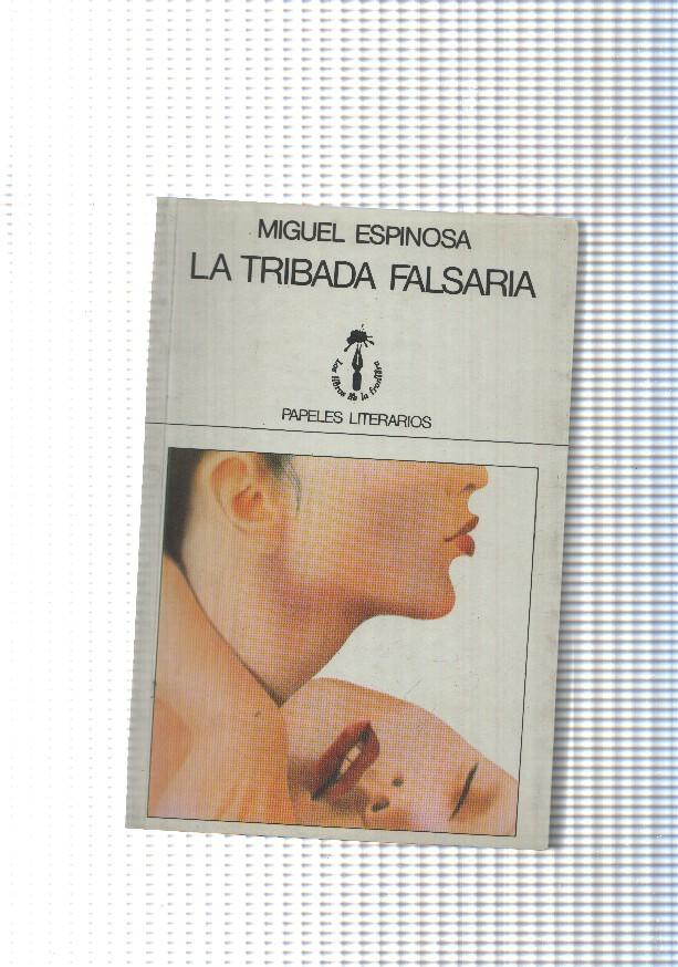 Los libros de la frontera num. 01: La tribada falseria