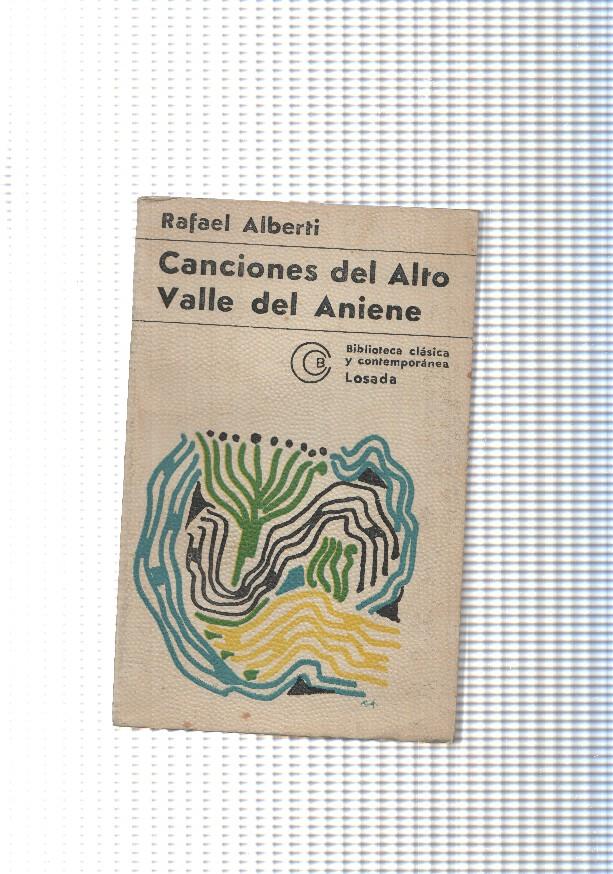 Biblioteca clasica y contemporanea num. 389: Canciones del Alto Valle del Aniene
