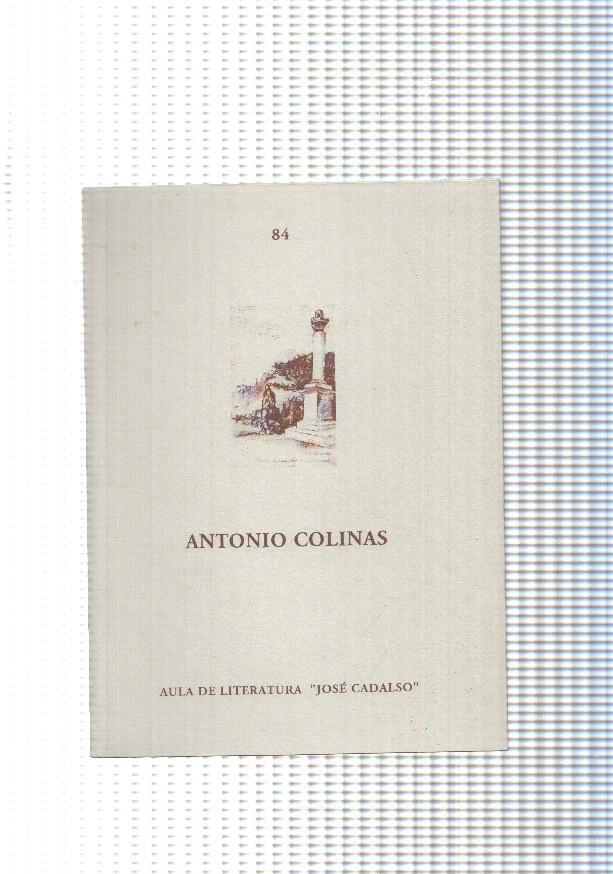 Aula literaria Jose Cadalso num. 084: Antonio Colinas