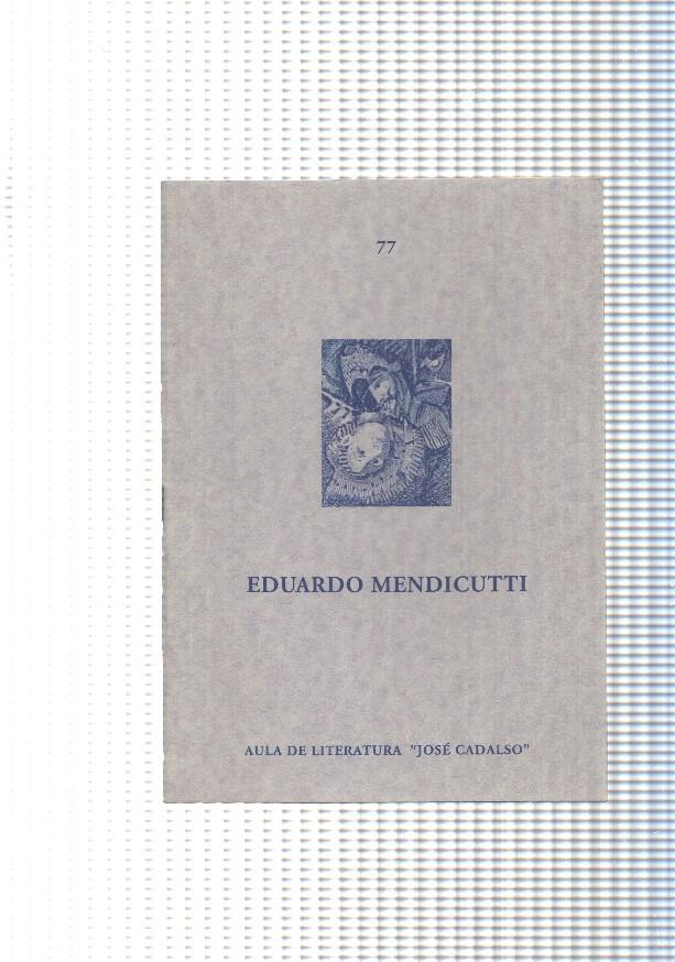 Aula literaria Jose Cadalso num. 077: Eduardo Mendicutti