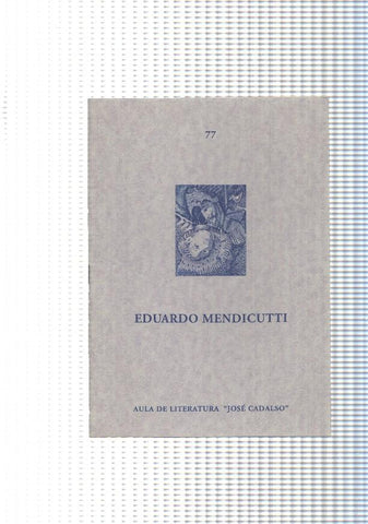 Aula literaria Jose Cadalso num. 077: Eduardo Mendicutti