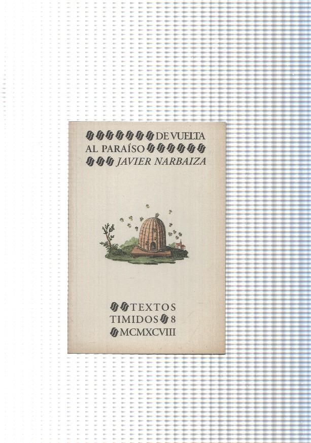Textos timidos num. 08: De vuelta al paraiso