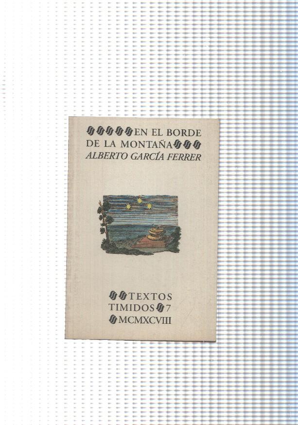 Textos timidos num. 07: En el borde de la montaña