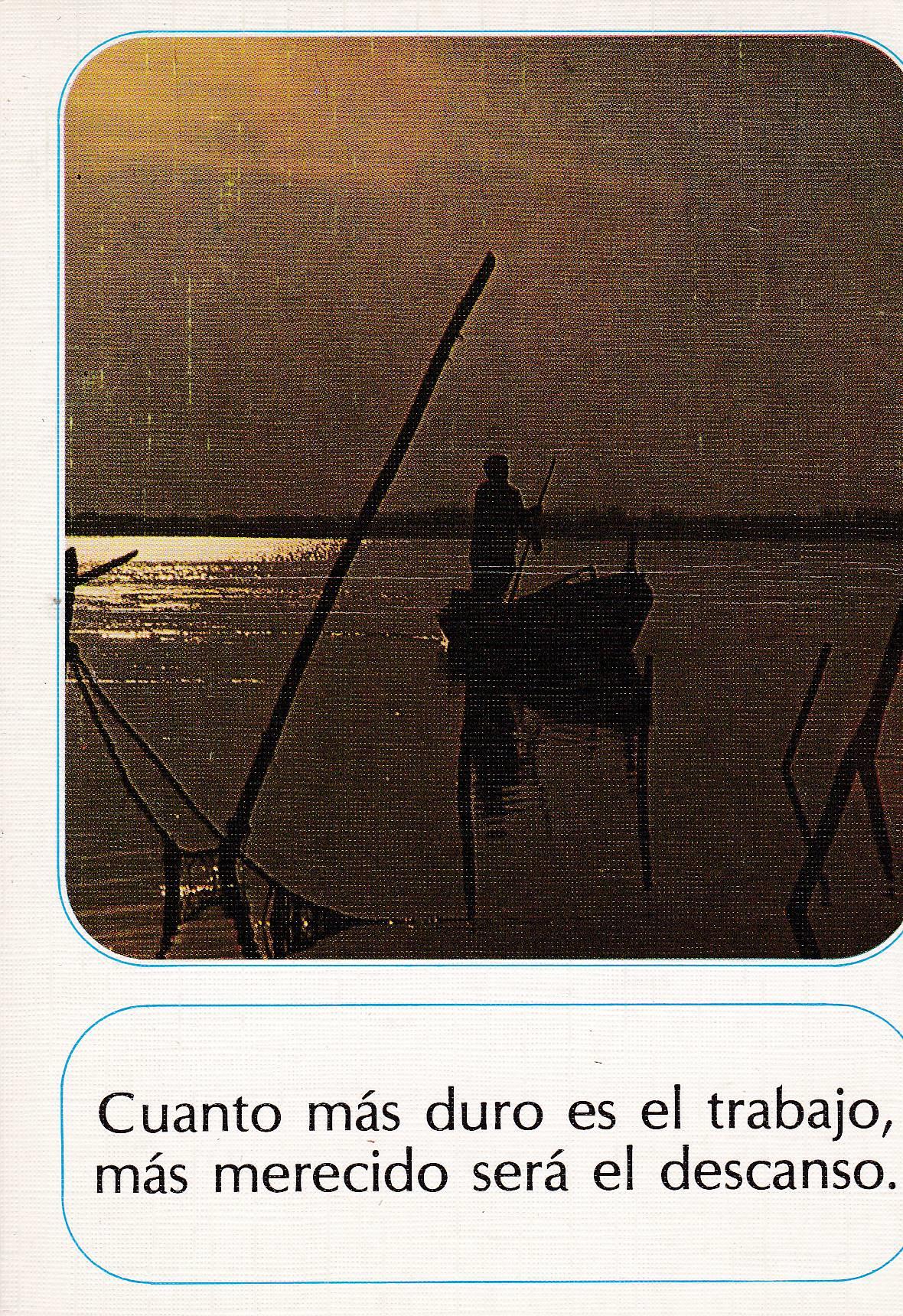 POSTAL B10678: CUANTO MAS DURO ES EL TRABAJO..