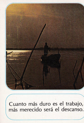 POSTAL B10678: CUANTO MAS DURO ES EL TRABAJO..