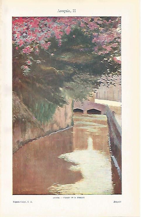 LAMINA ESPASA 31321: Acequia por Santiago Rusiñol