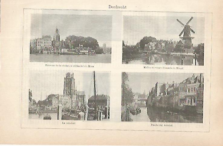 LAMINA ESPASA 31498: Molino Puerto Catedral y rio Mosa en Dordrecht Holanda