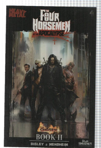 The Four Horsemen of the Apocalypse: Book Two - The Chosen. By Bisley and Mendheim