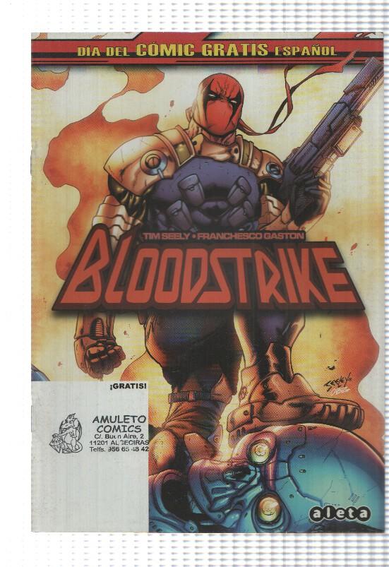 Bloodstrike num 26 - renacidos bajo un mal signo. Por Tim Seeley-Francesco Gaston