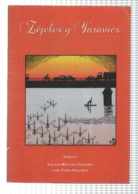 Poemas: Tejeles y Yaravies. Autores: Enrique Martinez Gonzalez-Juan Emilio Rios Vera