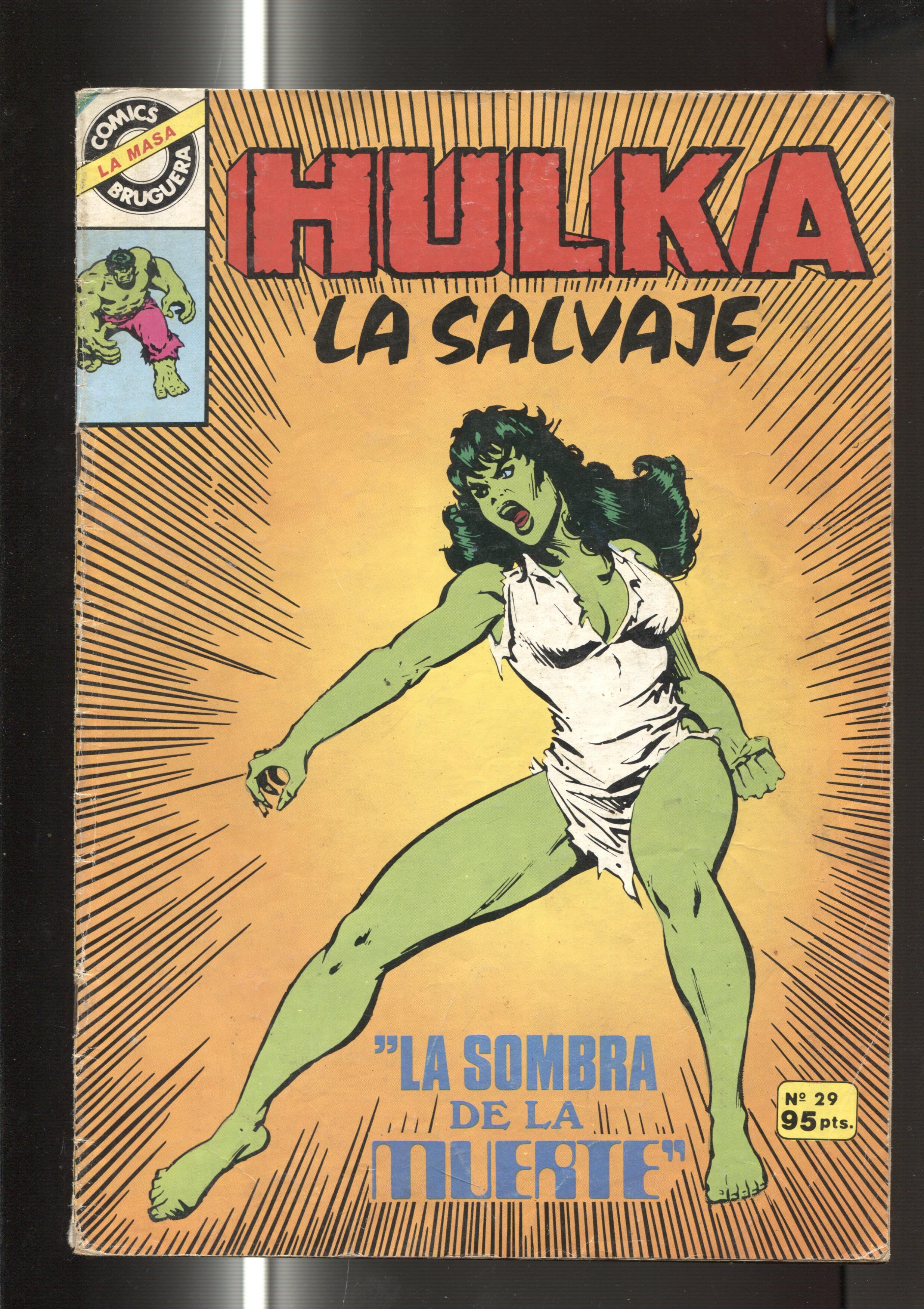 Comics Bruguera : La Masa numero 29: Hulka la salvaje(numerado 1 en trasera)
