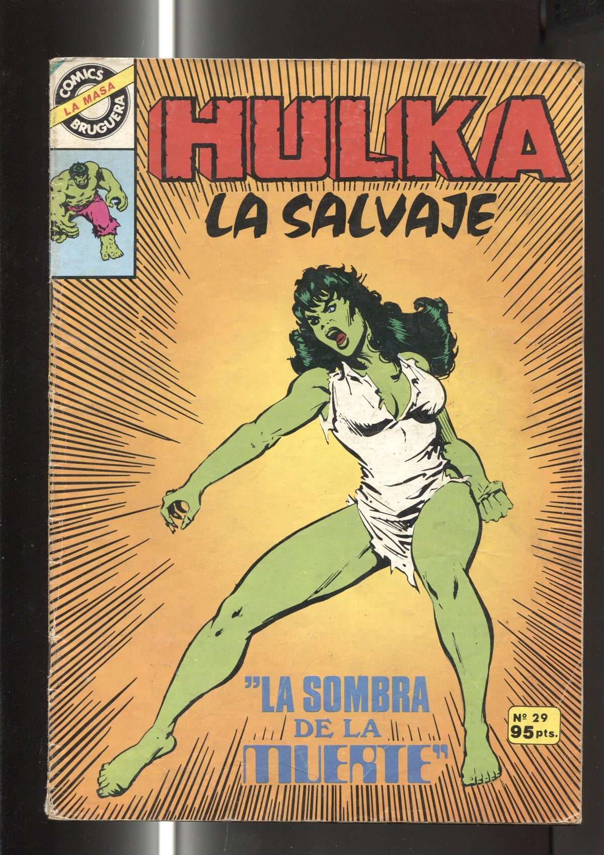 Comics Bruguera : La Masa numero 29: Hulka la salvaje(numerado 1 en trasera)