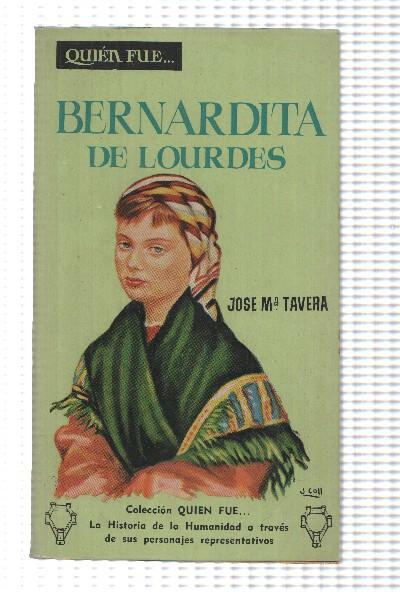 Quien Fue numero 01: Bernardita de Lourdes