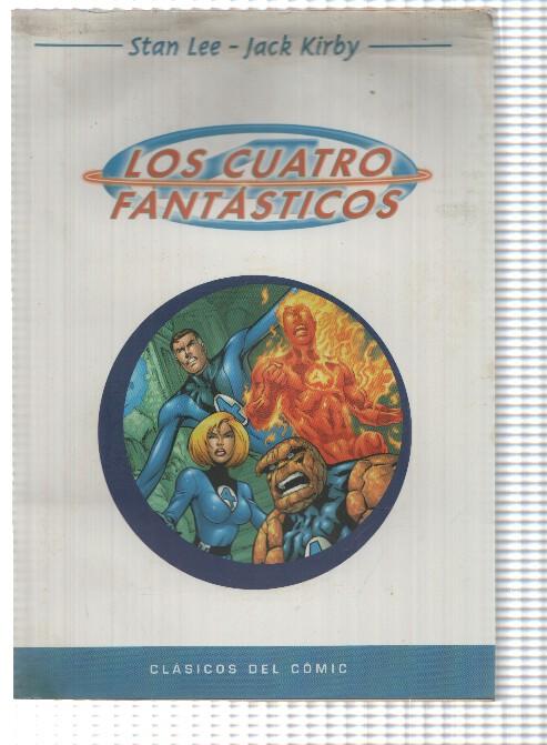 Clasicos del Comic: Los Cuatro Fantasticos. Stan Lee-Jack Kirby