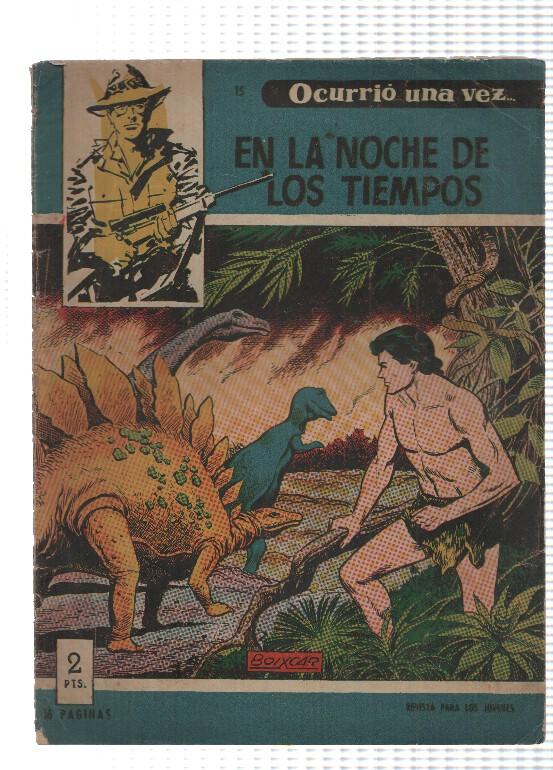 Toray: Ocurrio una vez numero 15: En la noche de los tiempos (Boixcar)