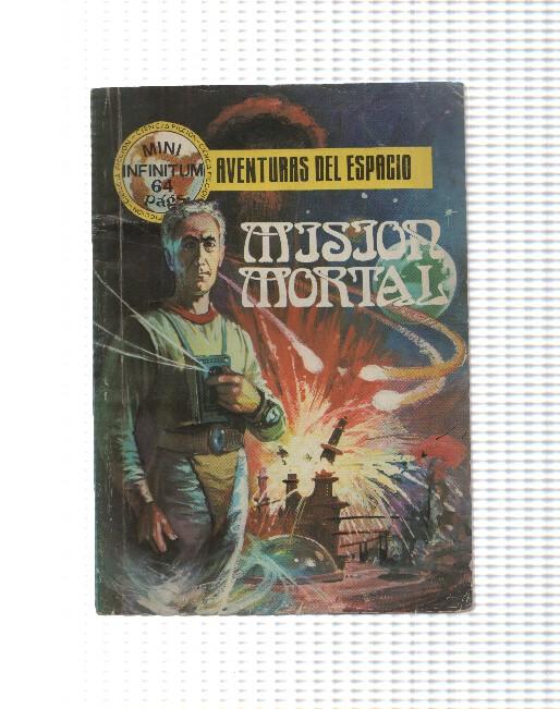 Mini Infinitum numero  04: Mision mortal