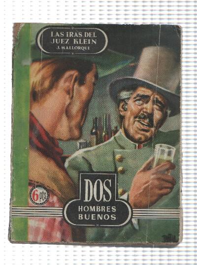 Dos hombres buenos 6: Las iras del juez Klein. Primera edicion