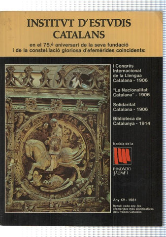 Fundacio Jaume I numero 15: Institut Estudis Catalans (any XV - 1981)