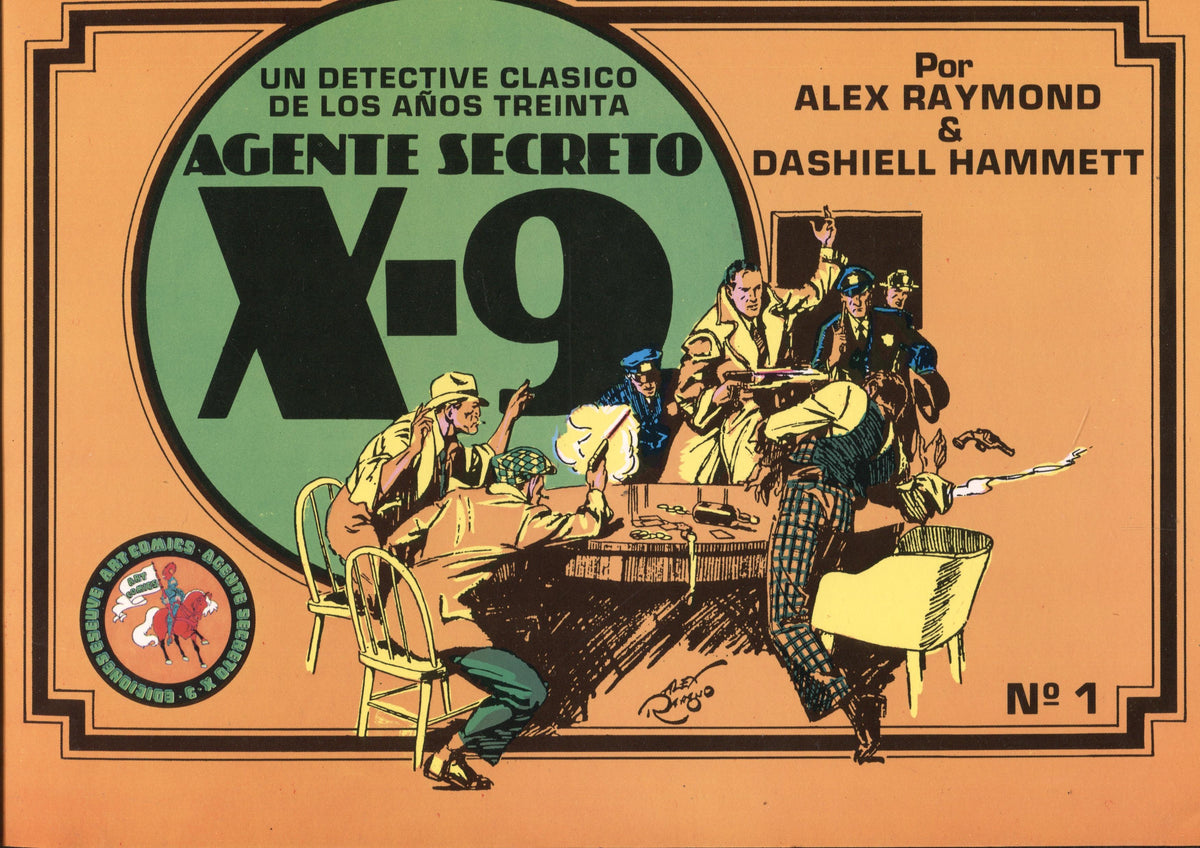 Eseuve: X-9-Agente secreto numero 1: tiras del 22.1.1934 al 22.6.1934