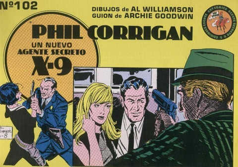 Eseuve: X-9.Phil Corrigan numero 2: tiras del 15.5.1967 al 29.8.1967