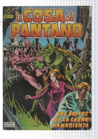 Zinco: La Cosa del Pantano num 5 - Los gritos de la carne hambrienta (Martin Pasko, Tom Yeates)