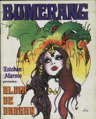 Revista Bumerang numero 07: Esteban Maroto: alma de dragon