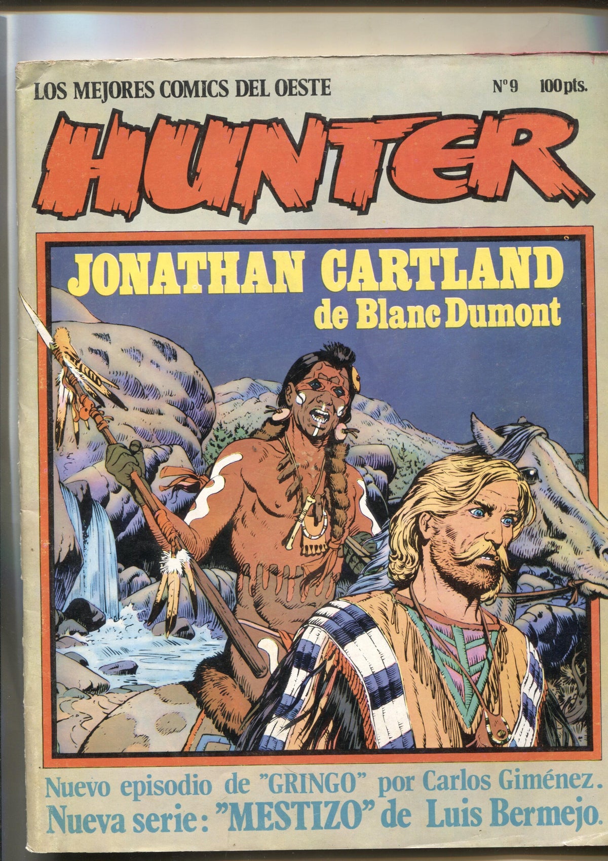 Hunter numero 09: Jonathan Cartland, Gringo, Mestizo