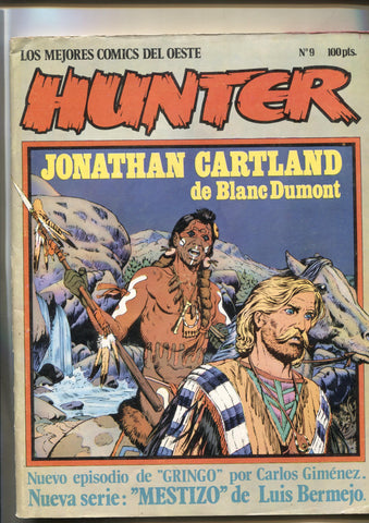 Hunter numero 09: Jonathan Cartland, Gringo, Mestizo