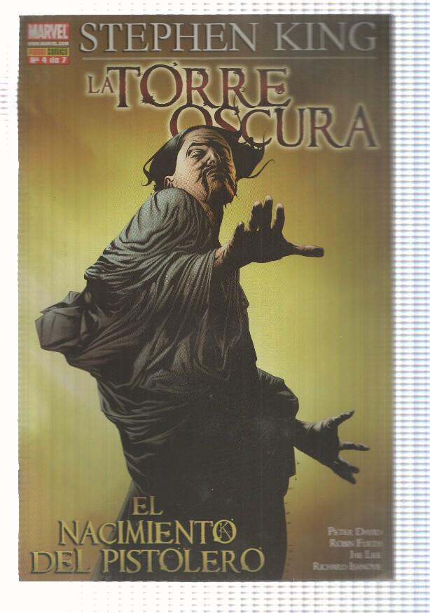 La Torre Oscura: num 4 de 7 de El Nacimiento del Pistolero. Stephen King. Guion: Peter David